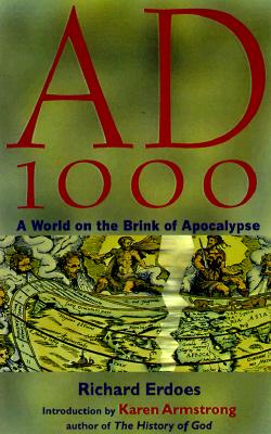 A.D. 1000: A World on the Brink of Apocalypse