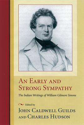 An Early and Strong Sympathy: The Indian Writings of William Gilmore Simms (Non Series)