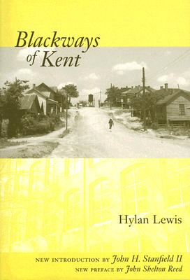 Blackways of Kent (Southern Classics)