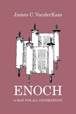 Image for Enoch: A Man For All Generations (Studies in Personalities of the Old Testament)