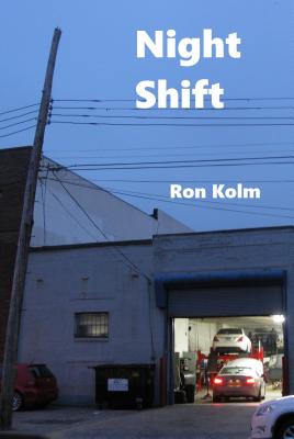 Image for Night Shift (Unbearable Books / Autonomedia)