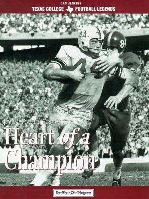 John David Crow Heart of a Champion