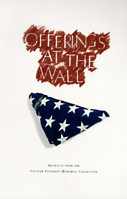 Image for Offerings at the Wall: Artifacts from the Vietnam Veterans Memorial Collection