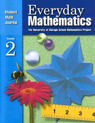 Everyday Mathematics: Student Math Journal. Vol. 2