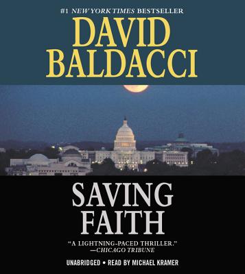 Saving Faith Baldacci, David and Kramer, Michael