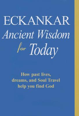 Image for Eckankar - Ancient Wisdom for Today