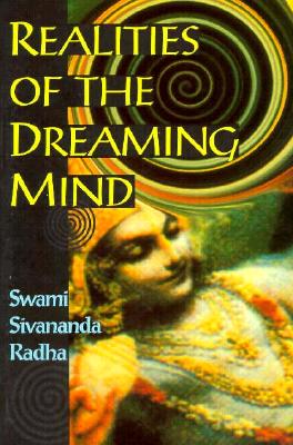 Realities of the Dreaming Mind