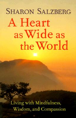 A Heart as Wide as the World