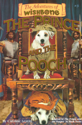 The Prince and the Pooch (Adventures of Wishbone)