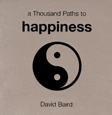 A Thousand Paths to Happiness