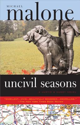 Uncivil Seasons : A Novel