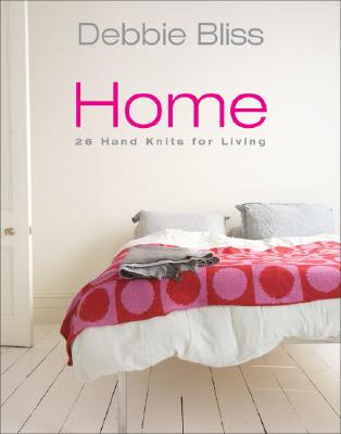 Image for Debbie Bliss Home: 27 Hand Knits For Living Debbie Bliss Home: 27 Hand Knits For Living
