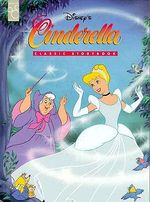 Image for Disney's Cinderella: Classic Storybook Disney's Cinderella: Classic Storybook