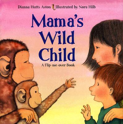 Mama's Wild Child/papa's Wild Child