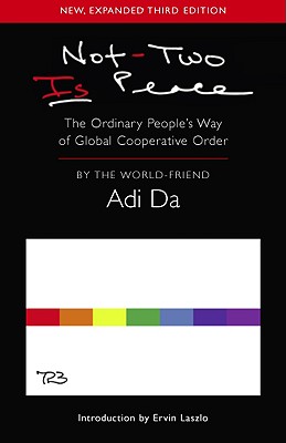 Not-Two Is Peace, Expanded 3rd Edition