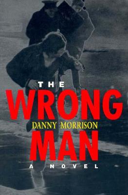 THE WRONG MAN