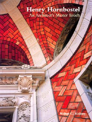 Henry Hornbostel : an architect's master touch