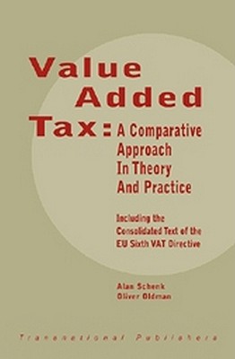 Value Added Tax: A Comparative Approach, With Materials & Cases