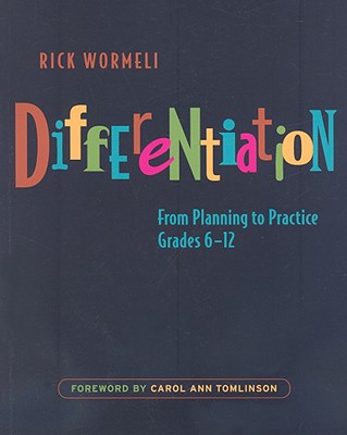Image for Differentiation: From Planning to Practice, Grades 6-12 Differentiation: From Planning to Practice, Grades 6-12