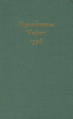 Renaissance Papers, 1998