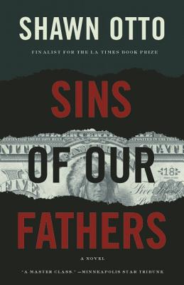 Sins of Our Fathers: A Novel