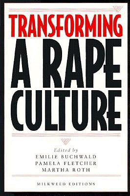 Transforming a Rape Culture