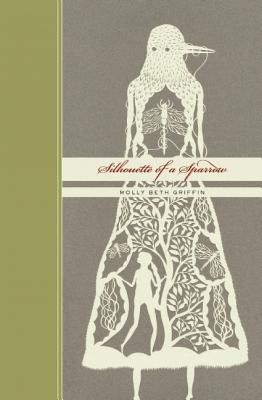 Silhouette of a Sparrow (Milkweed Prize for Children's Literature)