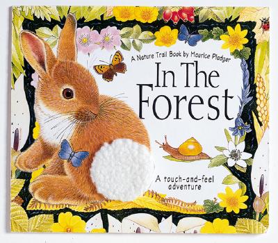 Image for In the Forest: A Nature Trail Book (Maurice Pledger Nature Trails)