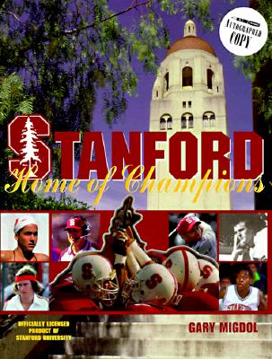 STANFORD HOME OF CHAMPIONS