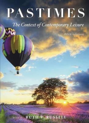 Image for Pastimes: The Context of Comtemporary Leisure Pastimes: The Context of Comtemporary Leisure