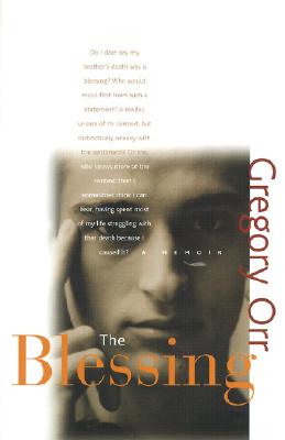 The Blessing: A Memoir