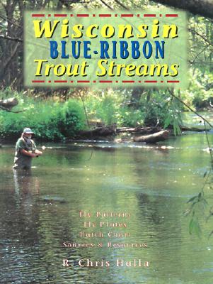Wisconsin Blue-Ribbon Trout Streams