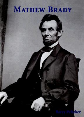 Mathew Brady (American Photography)