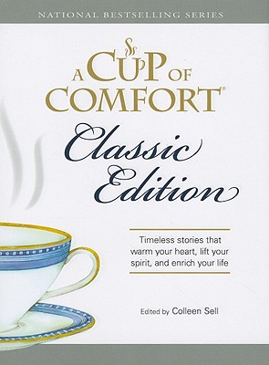 Image for A Cup of Comfort, Classic Edition A Cup of Comfort, Classic Edition