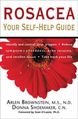 Rosacea: Your Self-Help Guide