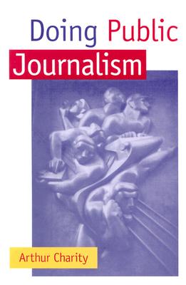 Doing Public Journalism