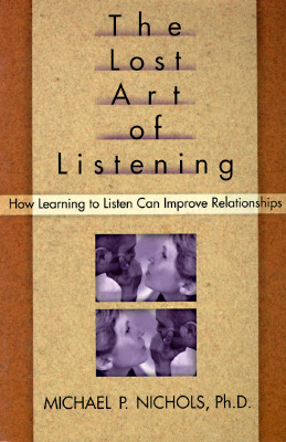 Lost Art of Listening