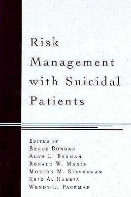 Risk Management with Suicidal Patients