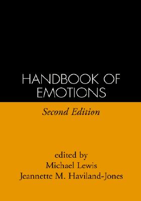 Handbook of Emotions, Second Edition
