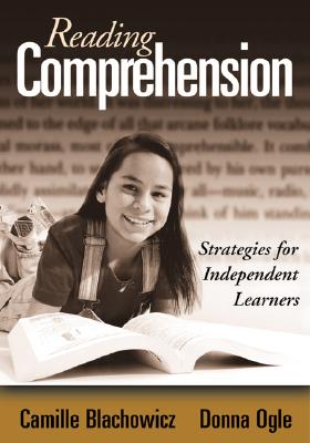 Reading Comprehension: Strategies for Independent Learners
