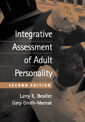 Integrative Assessment of Adult Personality, Second Edition