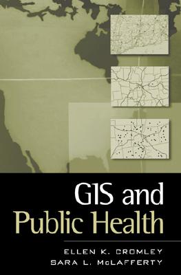 Image for GIS and Public Health