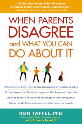 Image for When Parents Disagree and What You Can Do About It