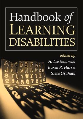 Handbook of Learning Disabilities, First Edition