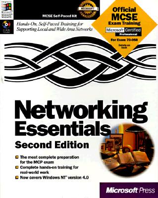 Networking Essentials: MCSE Self-Paced Kit Microsoft Press