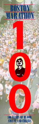 Boston Marathon 100 Years of Blood, Sweat and Cheers; Boston Marathon 100 Years of Blood, Sweat and Cheers