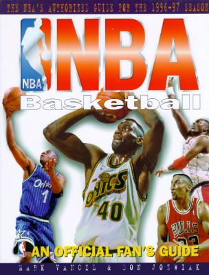 Nba Basketball: An Official Fan's Guide