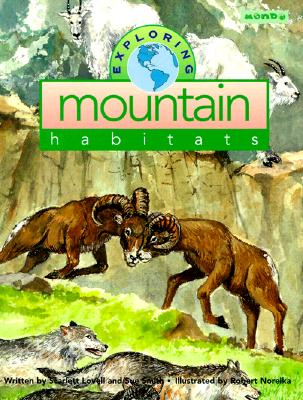 Exploring Mountain Habitats (Mondo's Exploring Series)