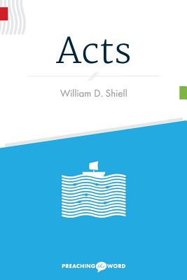 Acts (Preaching the Word)