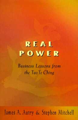 Image for Real Power: Business Lessons from the Tao Te Ching